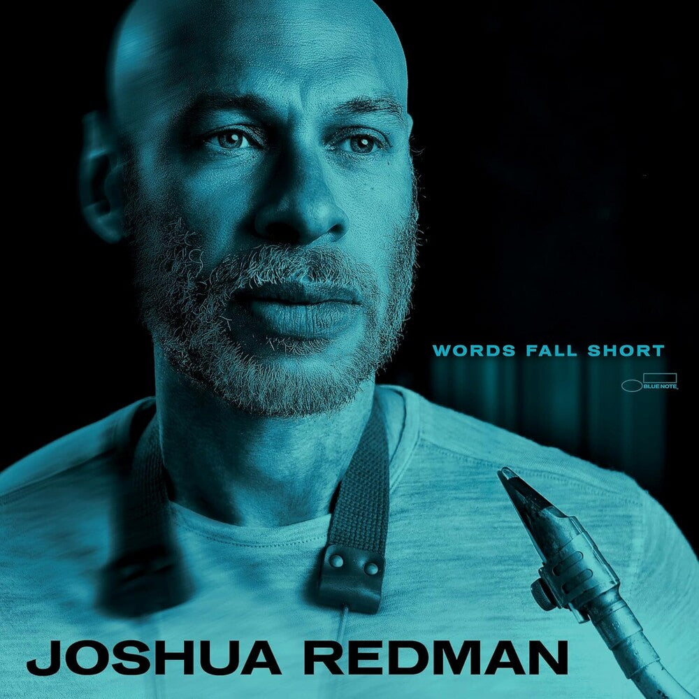 the album cover for Joshua Redman - Words Fall Short (Sft)