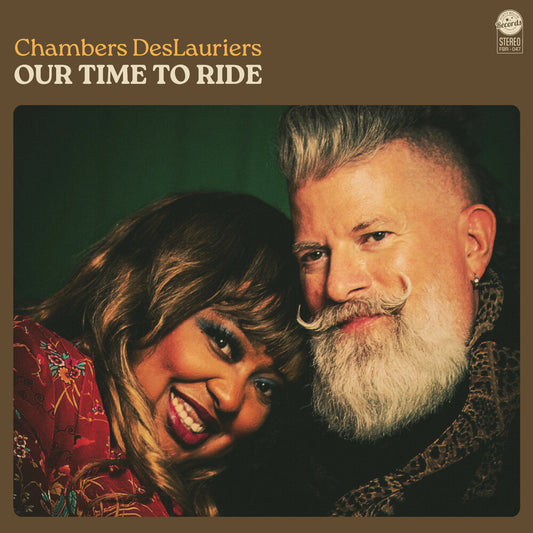 the album cover for Chambers Deslauriers - Our Time To Ride (Ofgv)