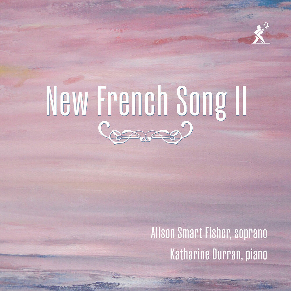 the album cover for Alison Fisher  Smart / Durrant,Katharine - New French Song Ii
