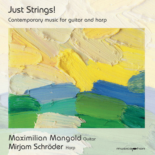 the album cover for Maximilian Mangold  / Schroder,Mirjam - Just Stings!
