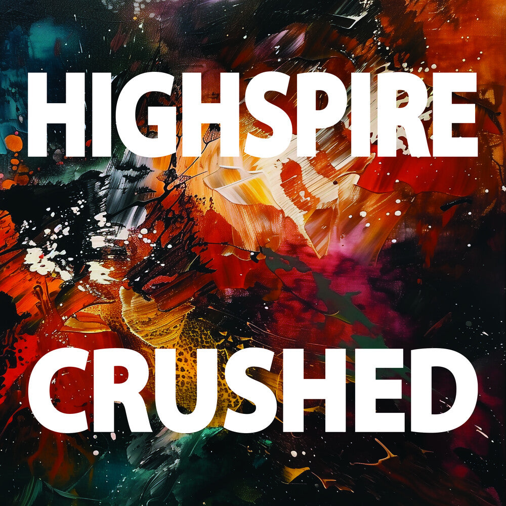 the album cover for Highspire - Crushed