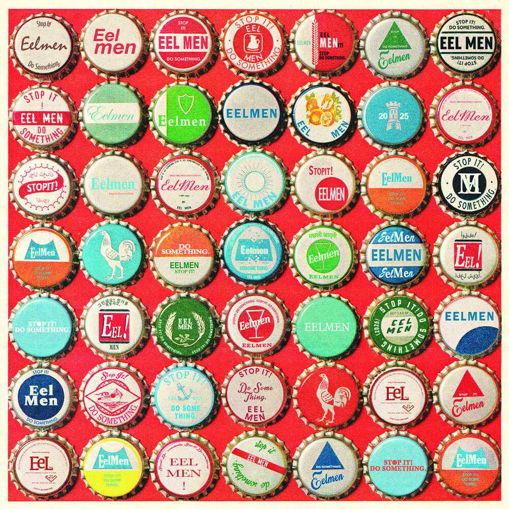 the album cover for Eel Men - Stop It! Do Something.