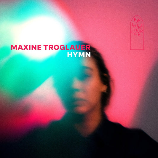 the album cover for Maxine Troglauer - Hymn
