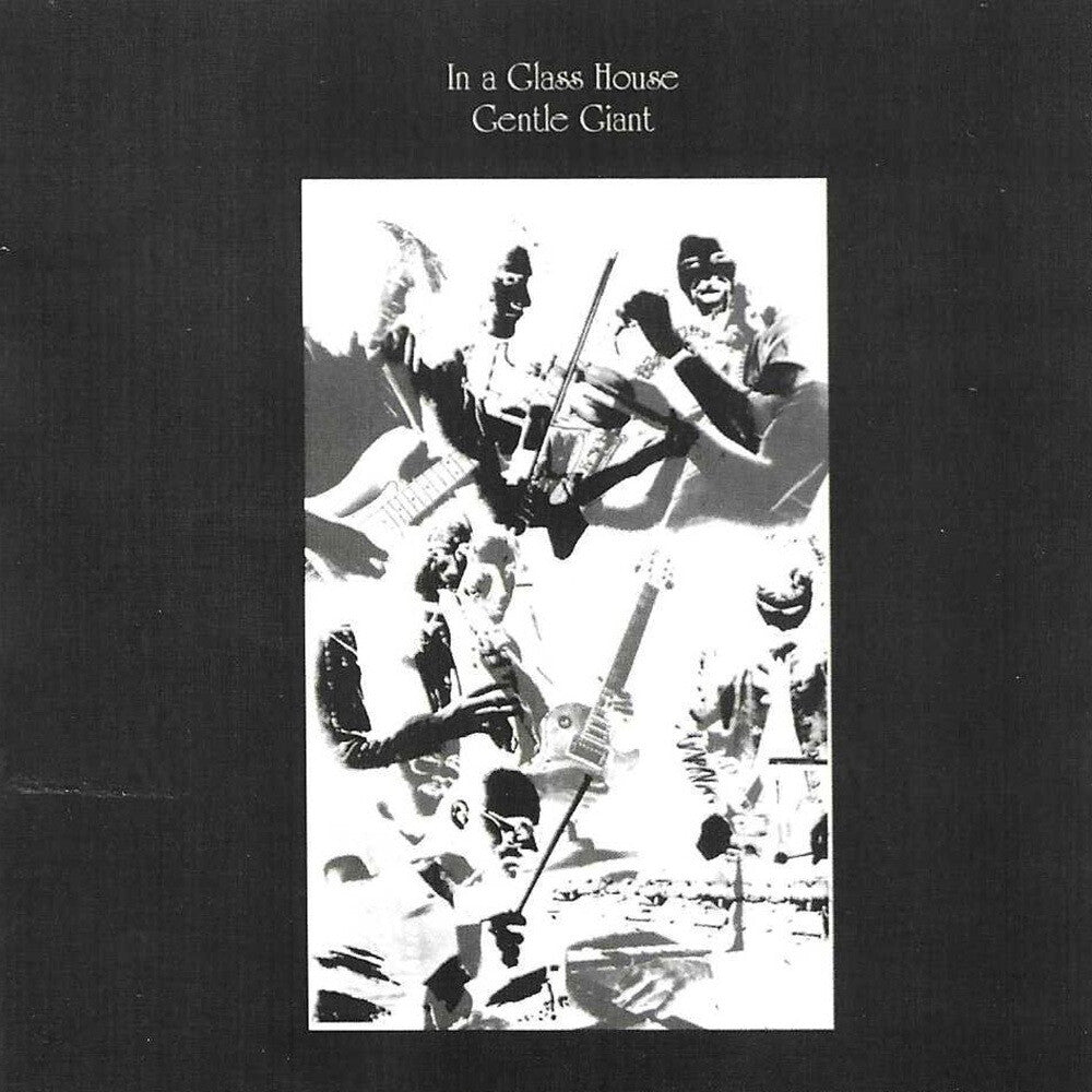 the album cover for Gentle Giant - In A Glass House