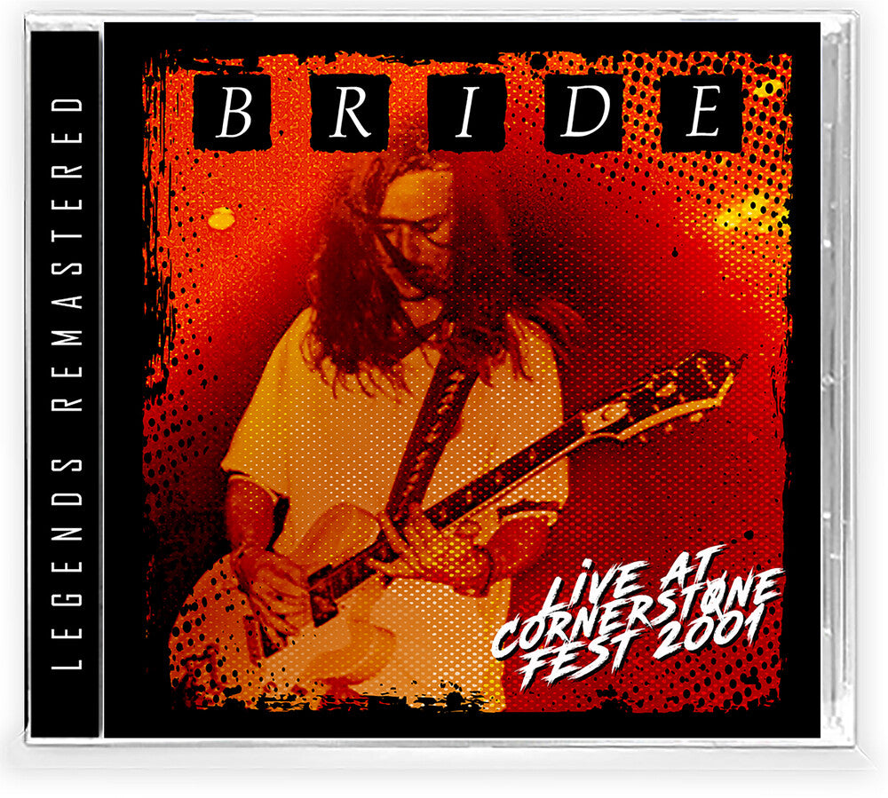 the album cover for Bride - Live At Cornerstone Fest 2001 [Limited Edition] [Remastered]