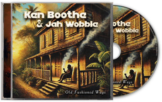 the album cover for Ken Boothe &amp; Jah Wobble - Old Fashioned Ways -  [CD]