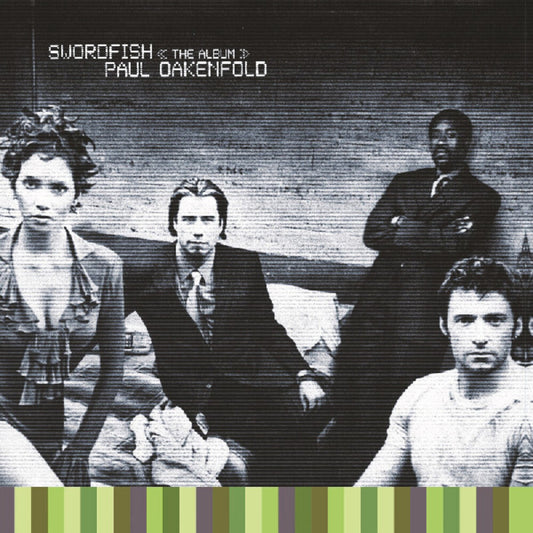 the album cover for Paul Oakenfold - Swordfish: The Album [Green Colored Vinyl]