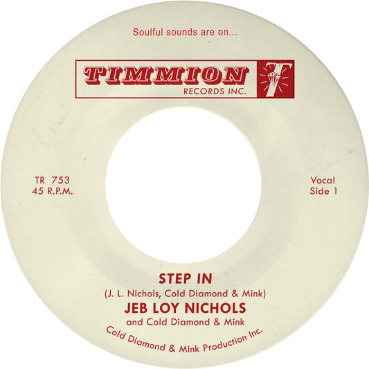 the album cover for Jeb Nichols  Loy / Cold Diamond & Mink - Step In [Colored Vinyl]