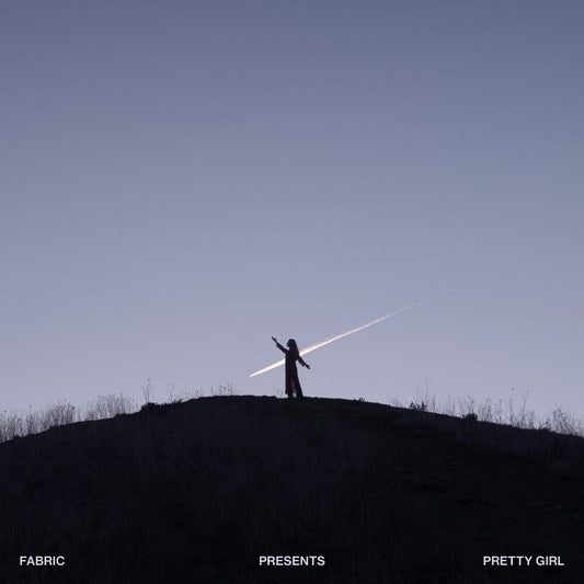 the album cover for Pretty Girl - Fabric Presents Pretty Girl