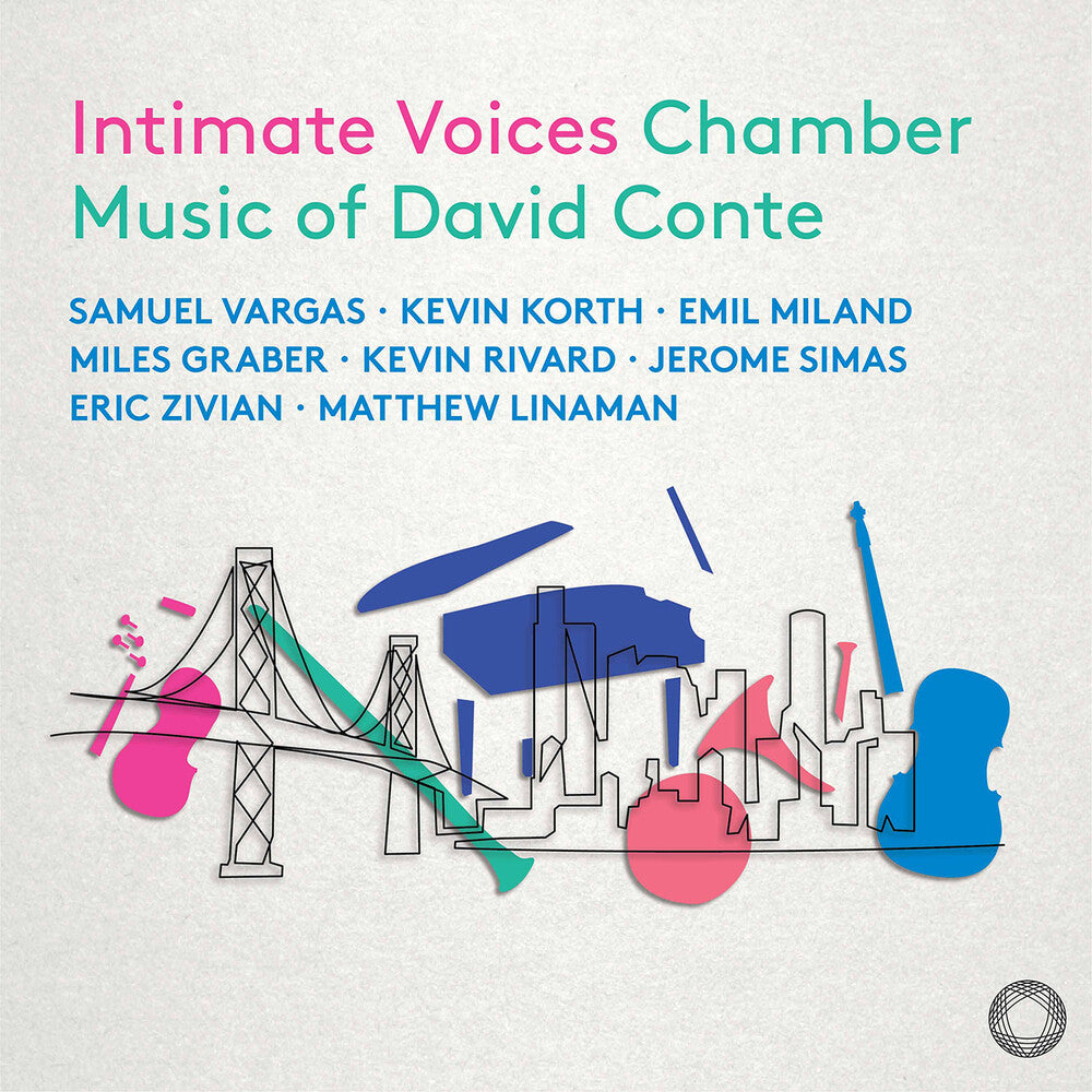 the album cover for Samuel Vragas - Intimate Voices - Chamber Music Of David Conte