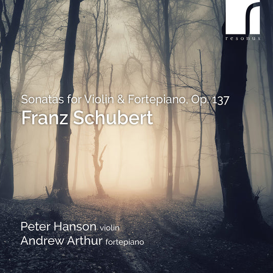 the album cover for Peter Hanson - Schubert: Sons For Vn & Fortepiano Op. 137