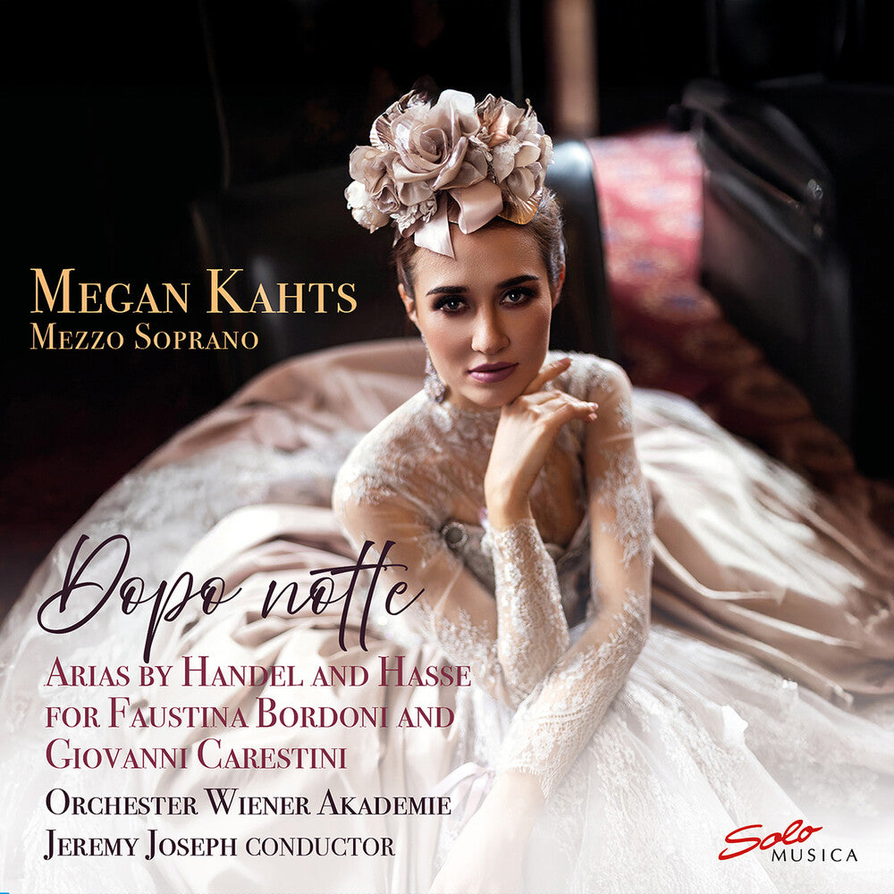 the album cover for Megan Kahts - Dopo Notte - Arias By Handel & Hasse