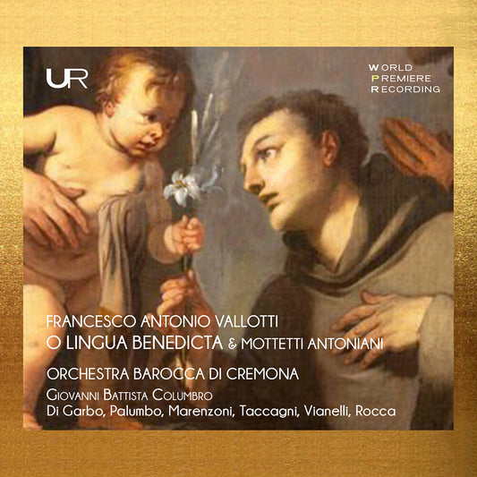 the album cover for Govanni Columbro  Battista - Vallotti: O Lingua Benedicta & Mottetti Antoniani
