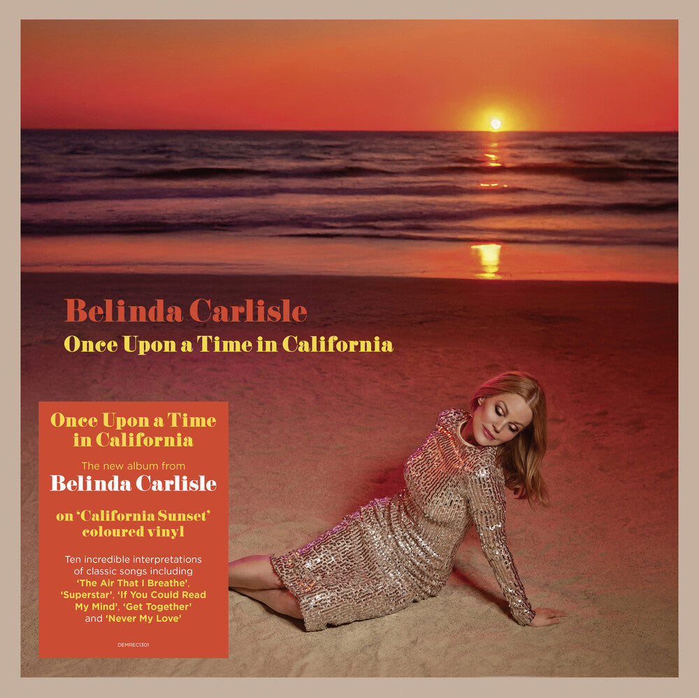 the album cover for Belinda Carlisle - Once Upon A Time In California [Colored Vinyl] (Ofgv) (Uk)