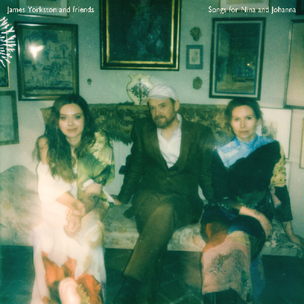 the album cover for James Yorkston - Songs For Nina And Johanna