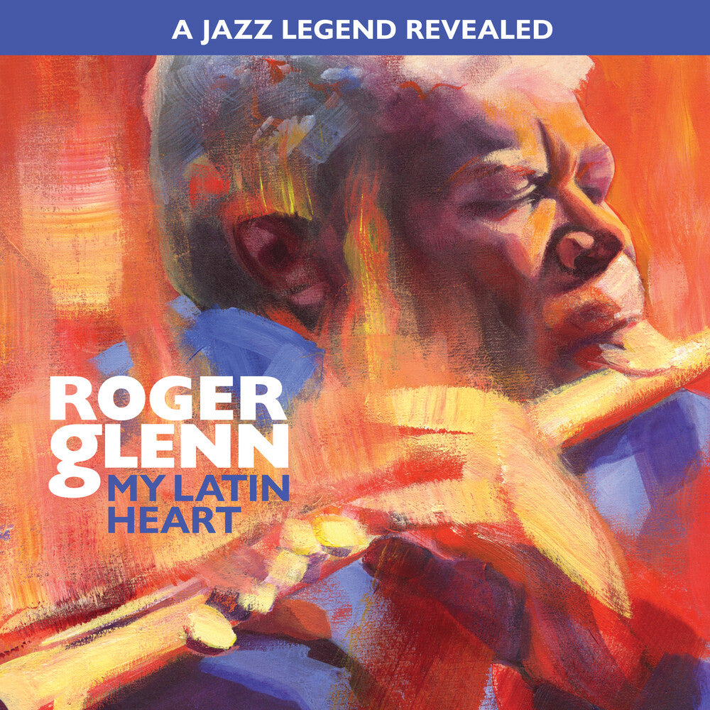 the album cover for Roger Glenn - My Latin Heart