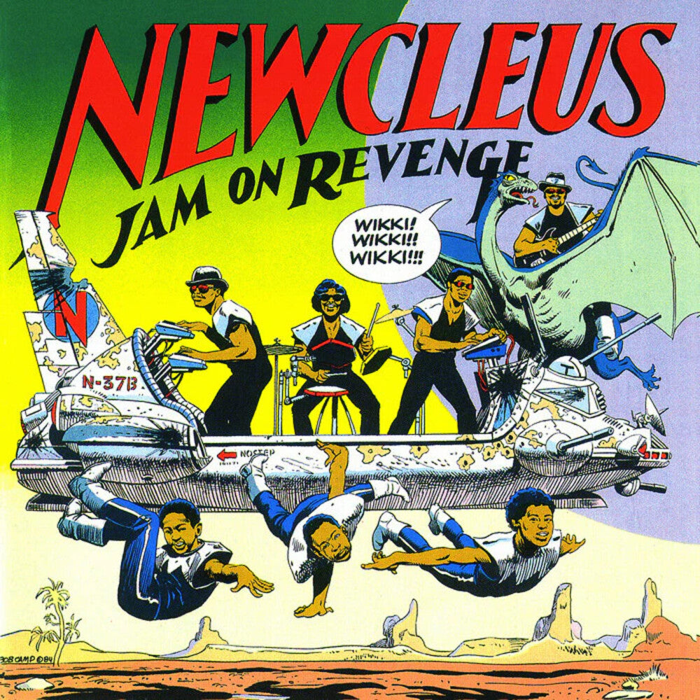 the album cover for Newcleus - Jam On Revenge (Bonus Track)