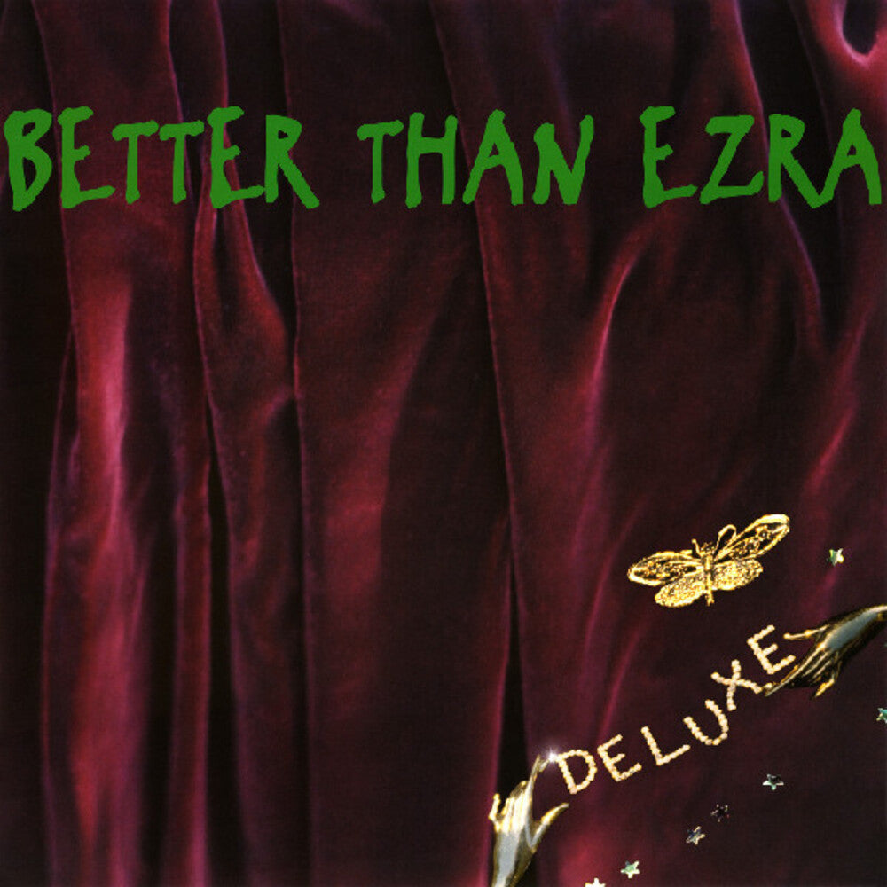 the album cover for Better Than Ezra - Deluxe