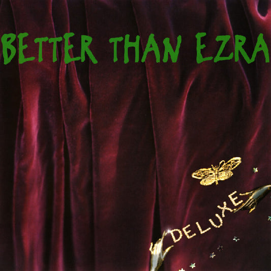 the album cover for Better Than Ezra - Deluxe