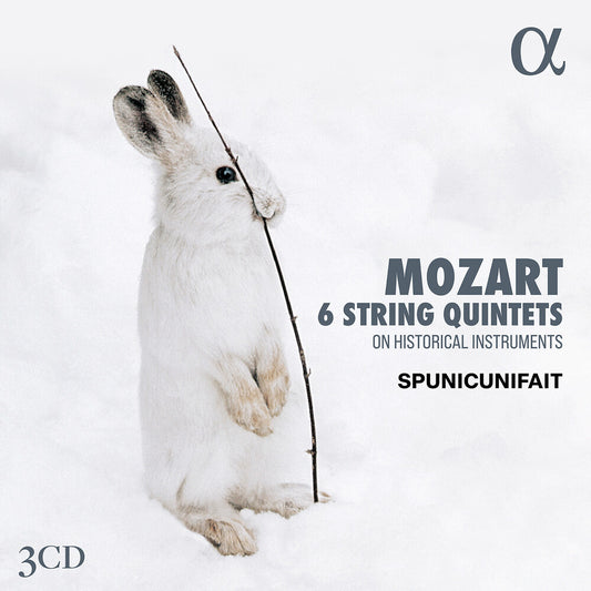 the album cover for Spunicunifait - Mozart: 6 Str Qnts On Historical Instruments