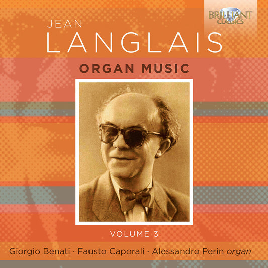 the album cover for Giorgio Benati - Langlais: Organ Music Vol. 3