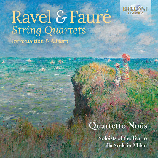 the album cover for Quartetto Noûs - Ravel & Faure: Str Qrts
