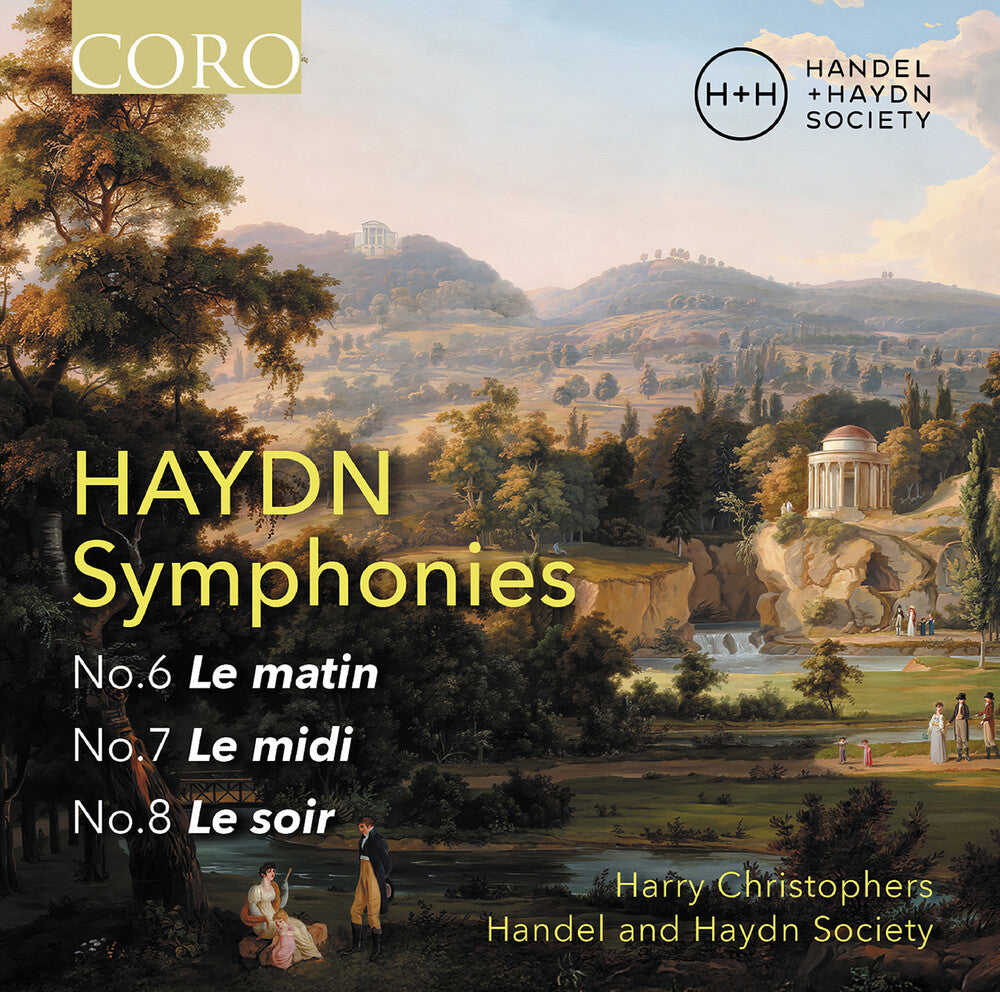 the album cover for Handel & Haydn Society - Haydn: Syphonies Nos. 6 7 & 8 (Le Matin Le Midi