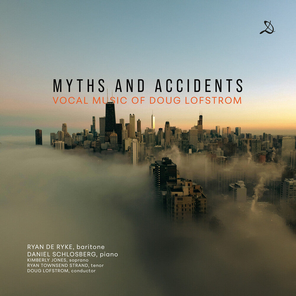 the album cover for Ryan Ryke  De - Myths & Accidents - Vocal Music Of Doug Lofstrom