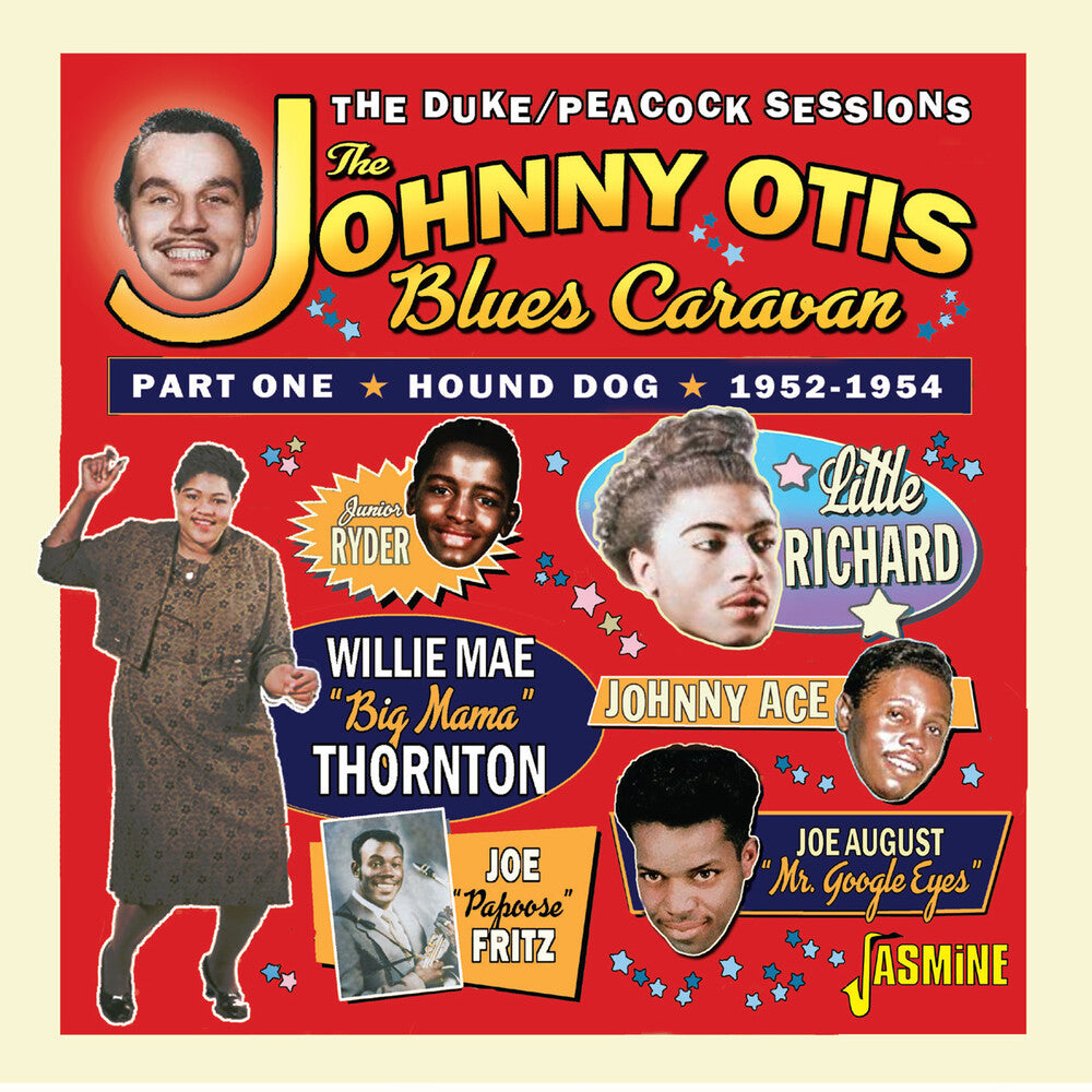 the album cover for Johnny Otis  / Blues Caravan - Johnny Otis Blues Caravan Part 1: Hound Dog 52-54
