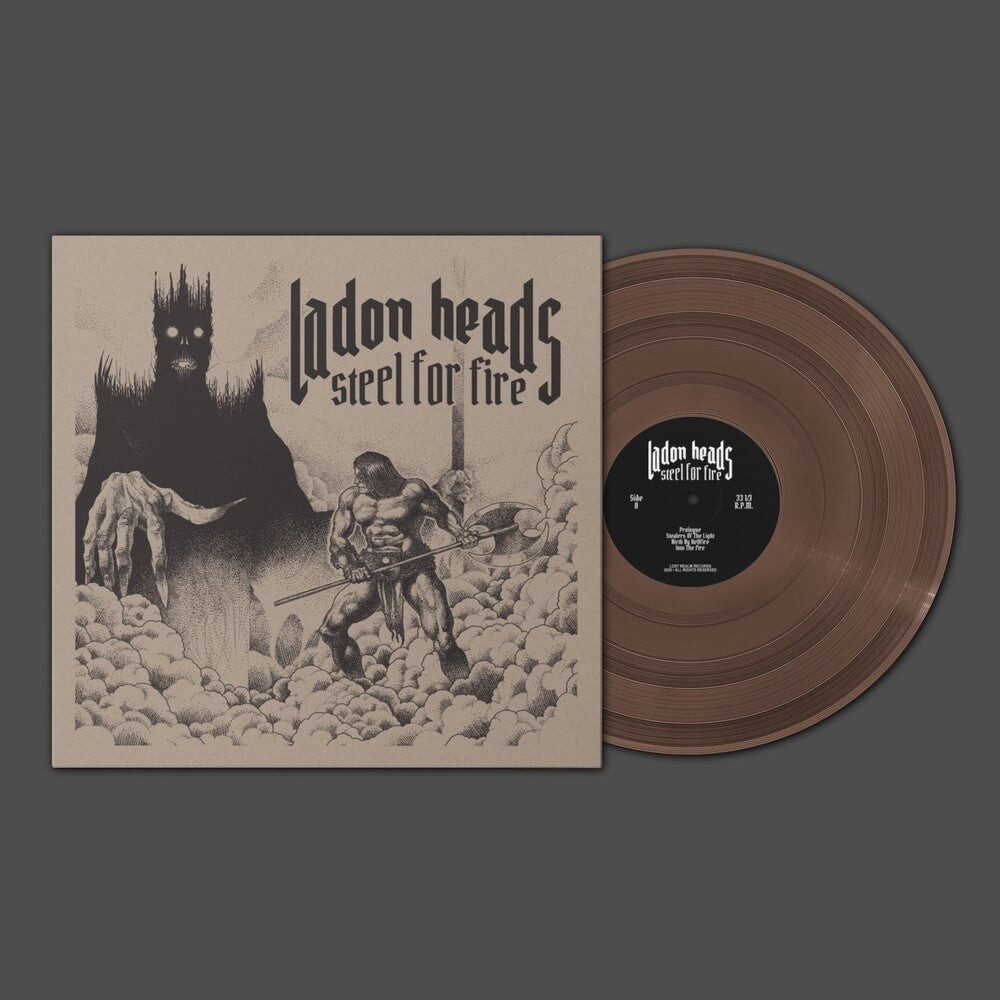 the album cover for Ladon Heads - Steel For Fire - Brown (Brwn) [Colored Vinyl] [Limited Edition]