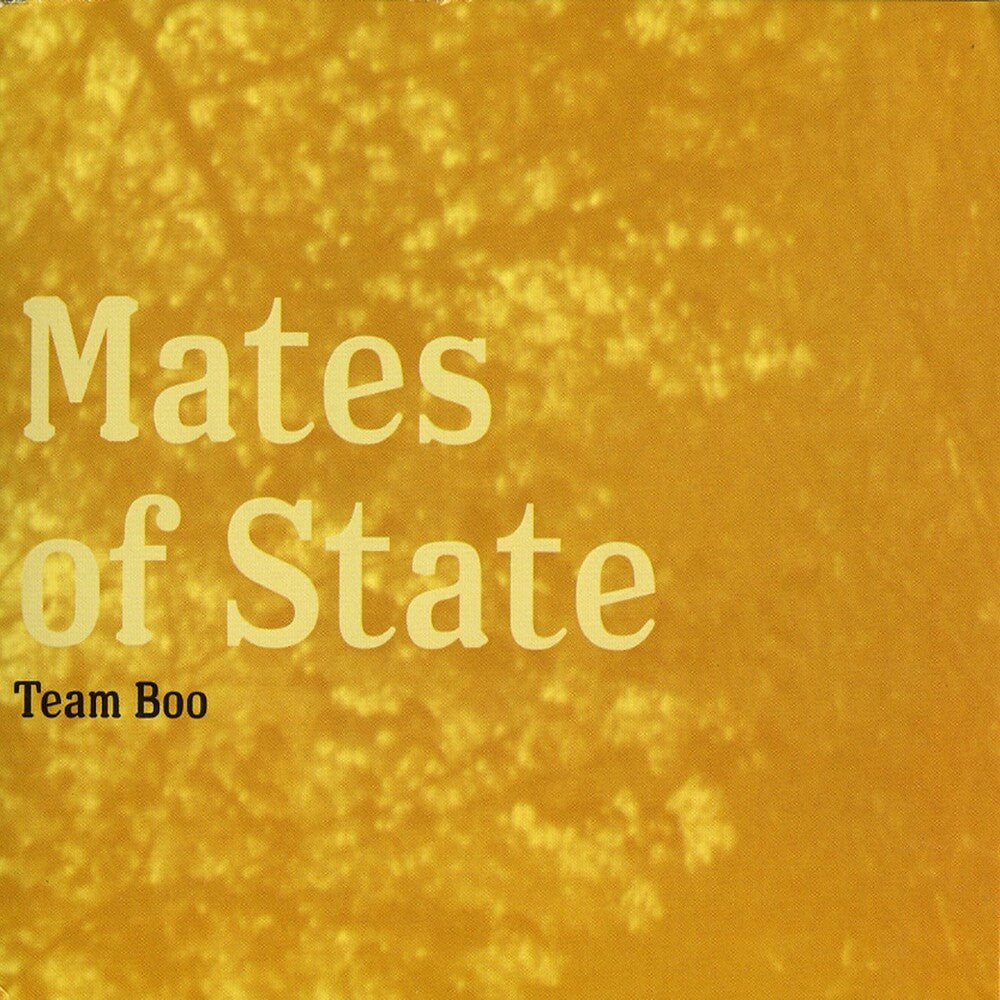 the album cover for Mates Of State - Team Boo - Yellow [Colored Vinyl] (Ylw) [Download Included] [Reissue]