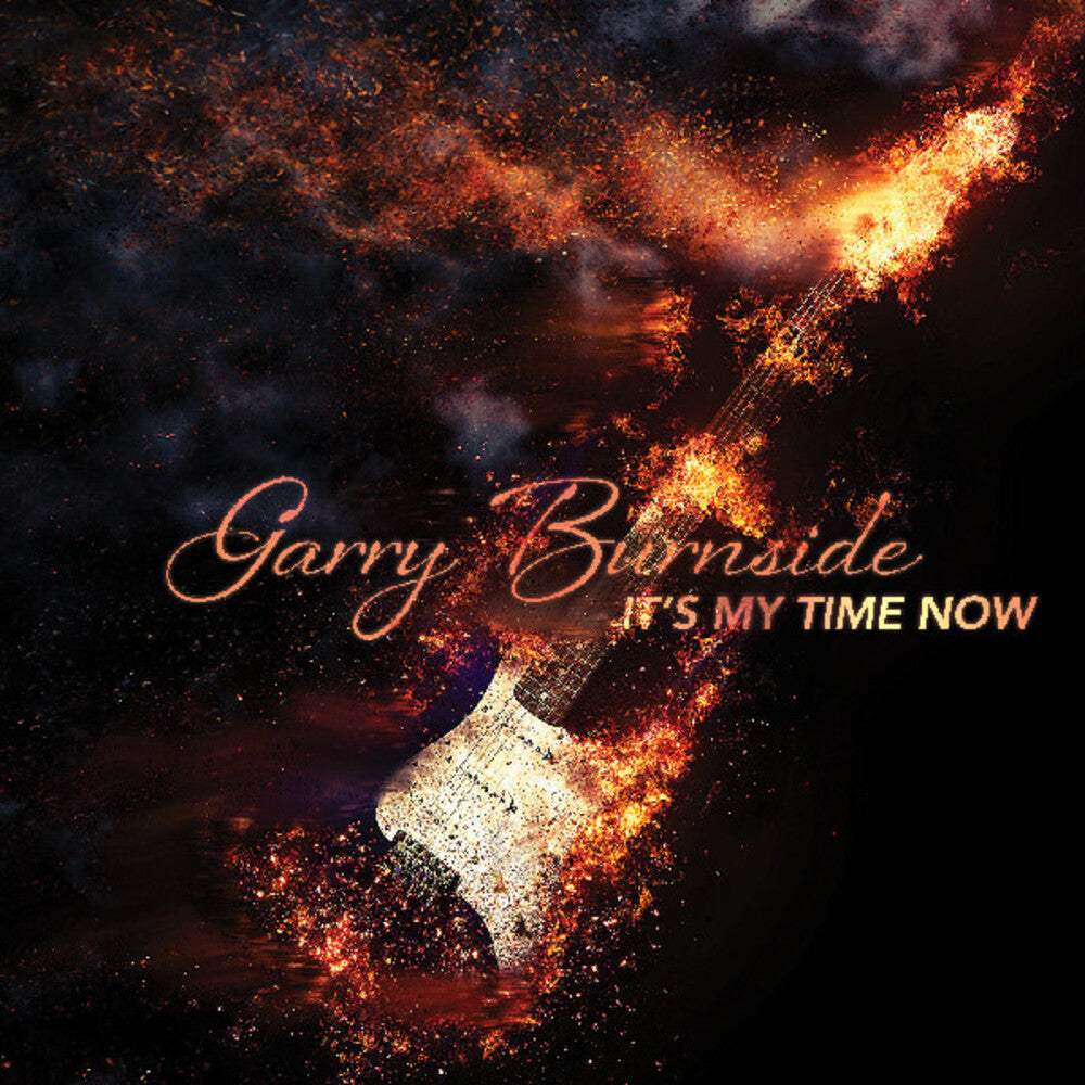the album cover for Garry Burnside - It's My Time Now