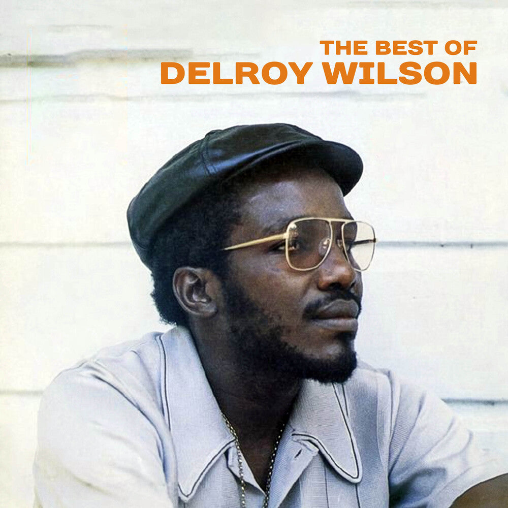 the album cover for Delroy Wilson - Best Of Delroy Wilson (Mod)