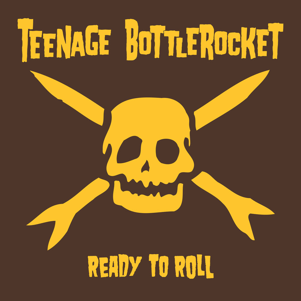 the album cover for Teenage Bottlerocket - Ready To Roll