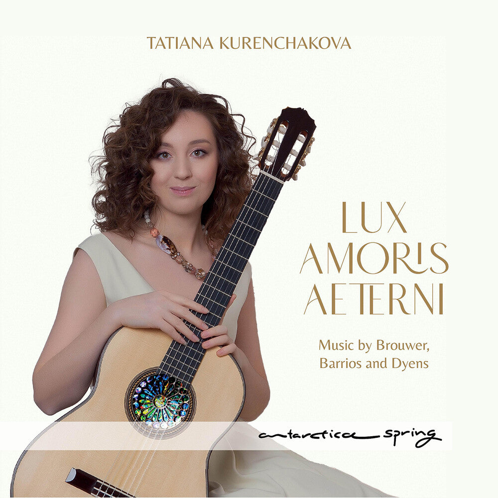 the album cover for Tatiana Kurenchakova - Lux Amoris Aeternis