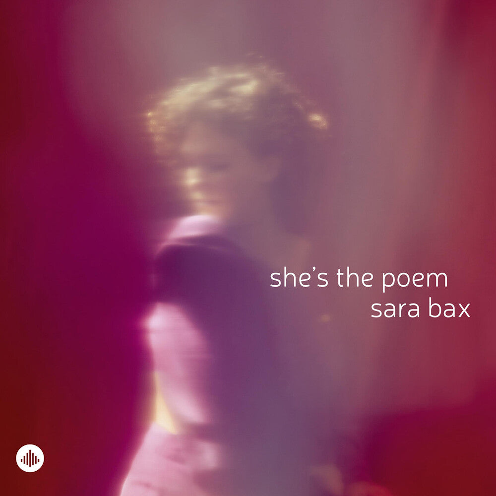 the album cover for Sara Bax - She's The Poem