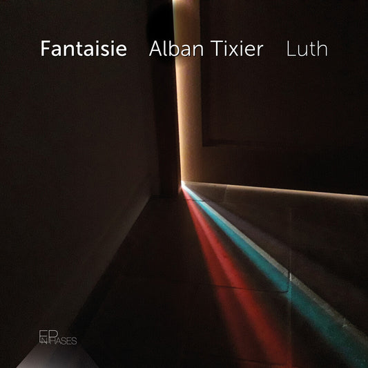 the album cover for Alban Tixier - Fantaisie