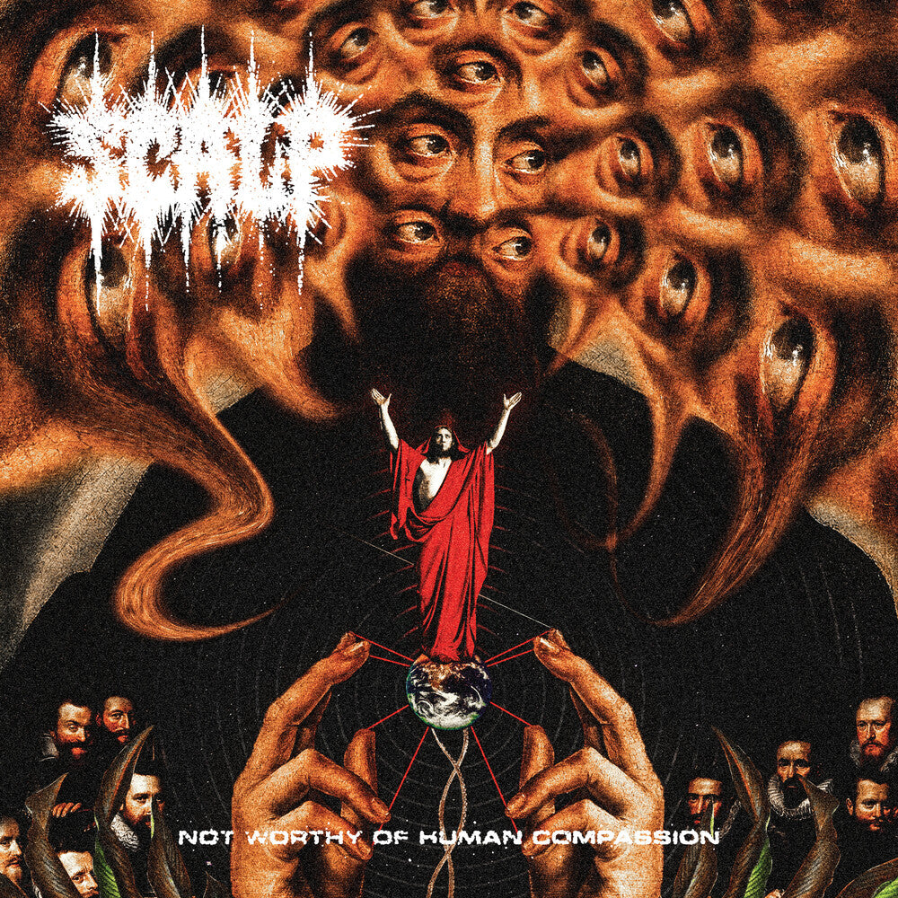 the album cover for SCALP - Not Worthy of Human Compassion