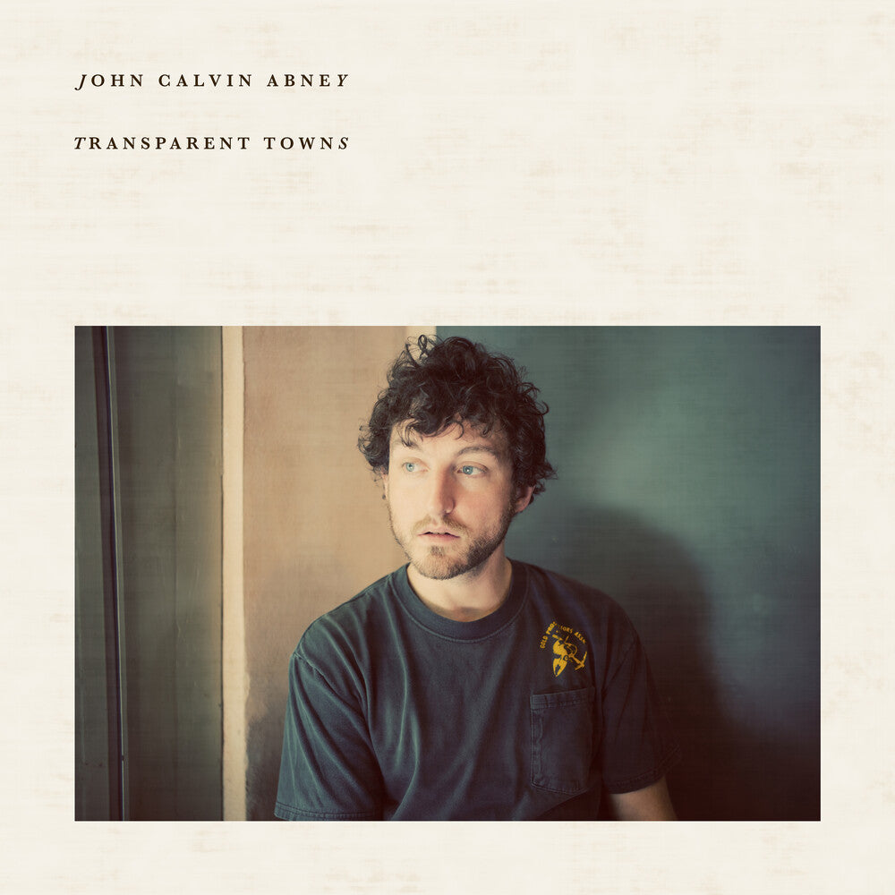 the album cover for John Abney  Calvin - Transparent Towns
