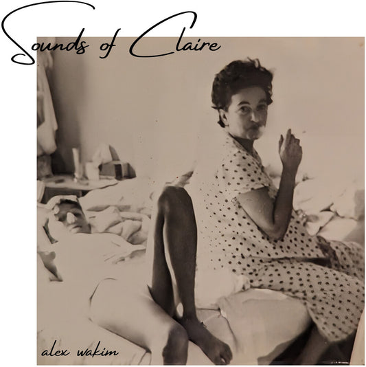 the album cover for Alex Wakim - Sounds Of Claire