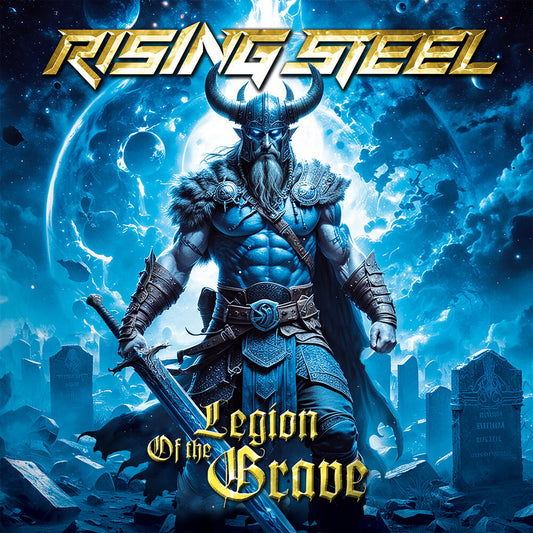the album cover for Rising Steel - Legion Of The Grave