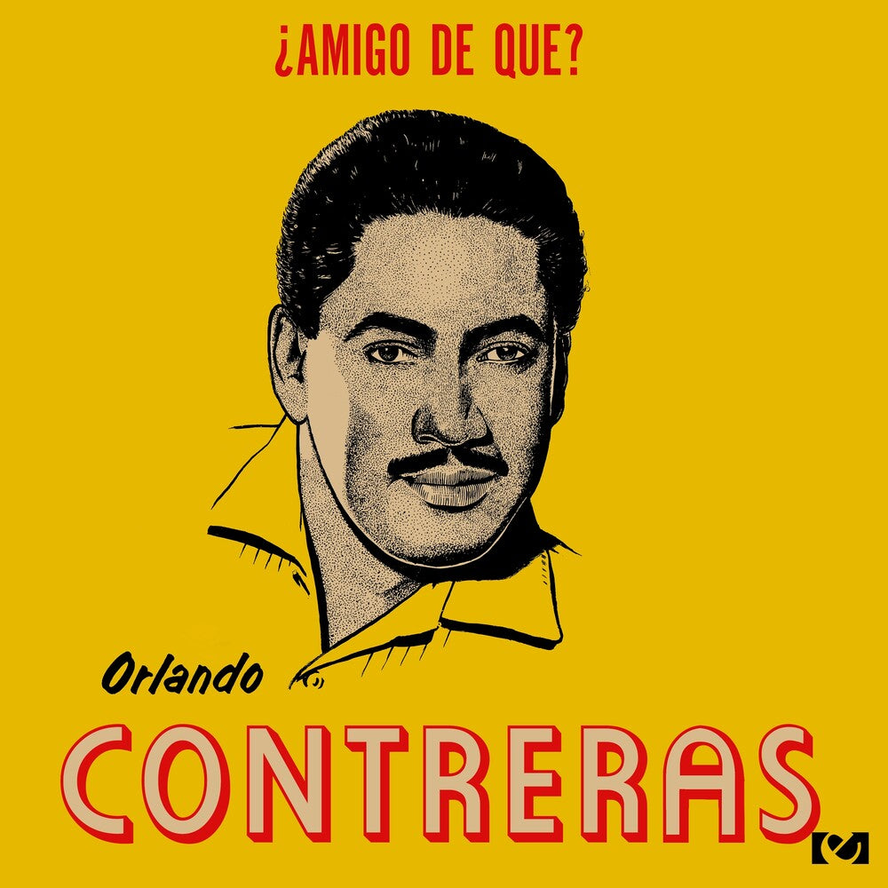 the album cover for Contreras, Orlando - Amigo De Que