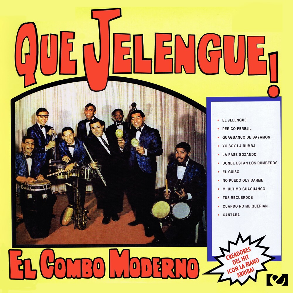the album cover for El Combo Moderno - Que Jelengue!