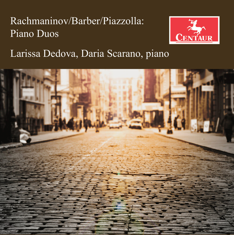 the album cover for Larissa Dedova - Rachmaninoff Barber & Piazzolla: Pno Duos