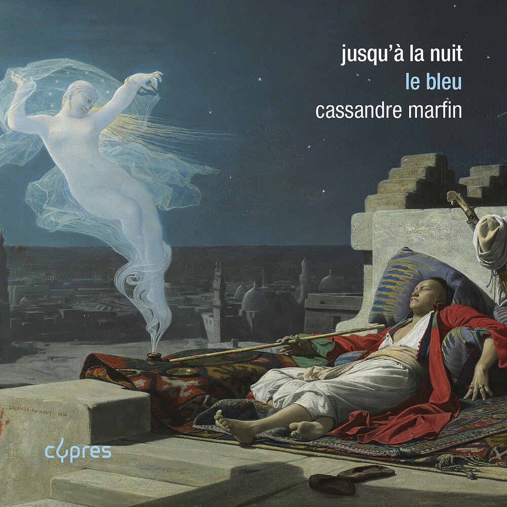 the album cover for Cassandre Marfin - Jusqu'a La Nuit - Le Bleu