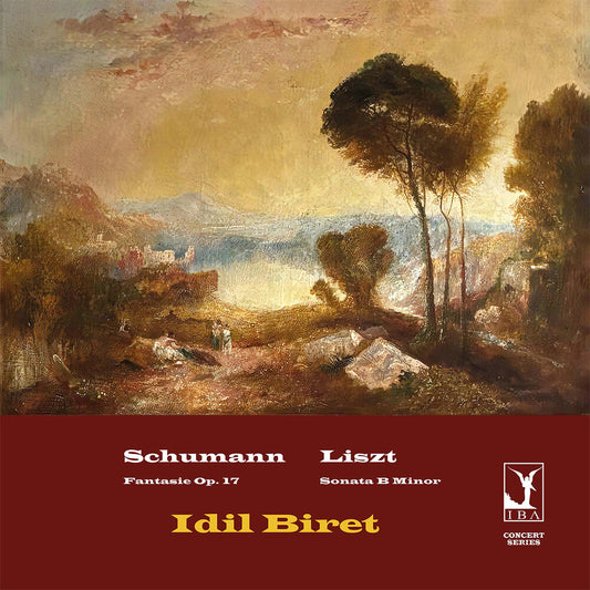 the album cover for Idil Biret - Schumann: Fantasie Liszt: Son In B Minor