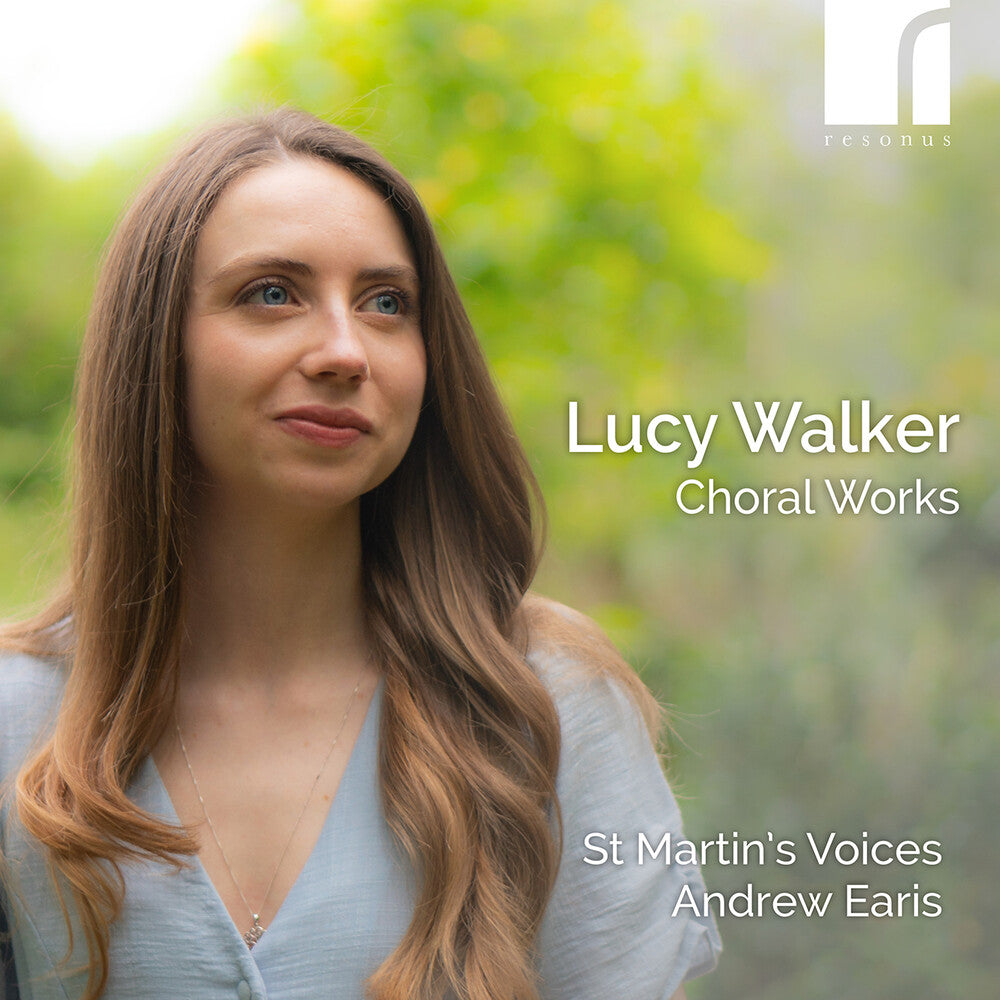 the album cover for St Martin's Voices - Lucy Walker: Choral Works