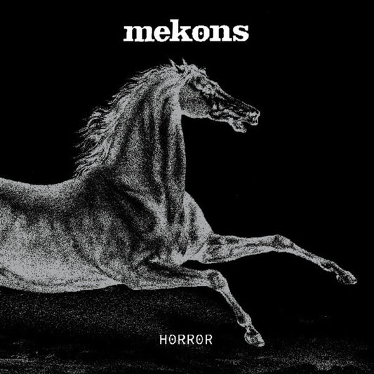 the album cover for Mekons - Horror [Colored Vinyl] (Wht) [Indie Exclusive] [Download Included]
