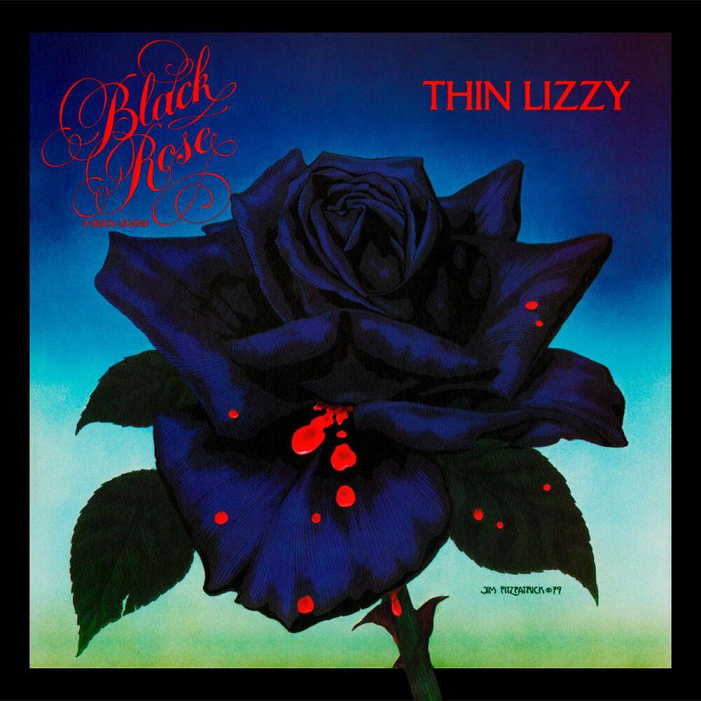 the album cover for Thin Lizzy - Black Rose - A Rock Legend (Blue) [Clear Vinyl] [Limited Edition]