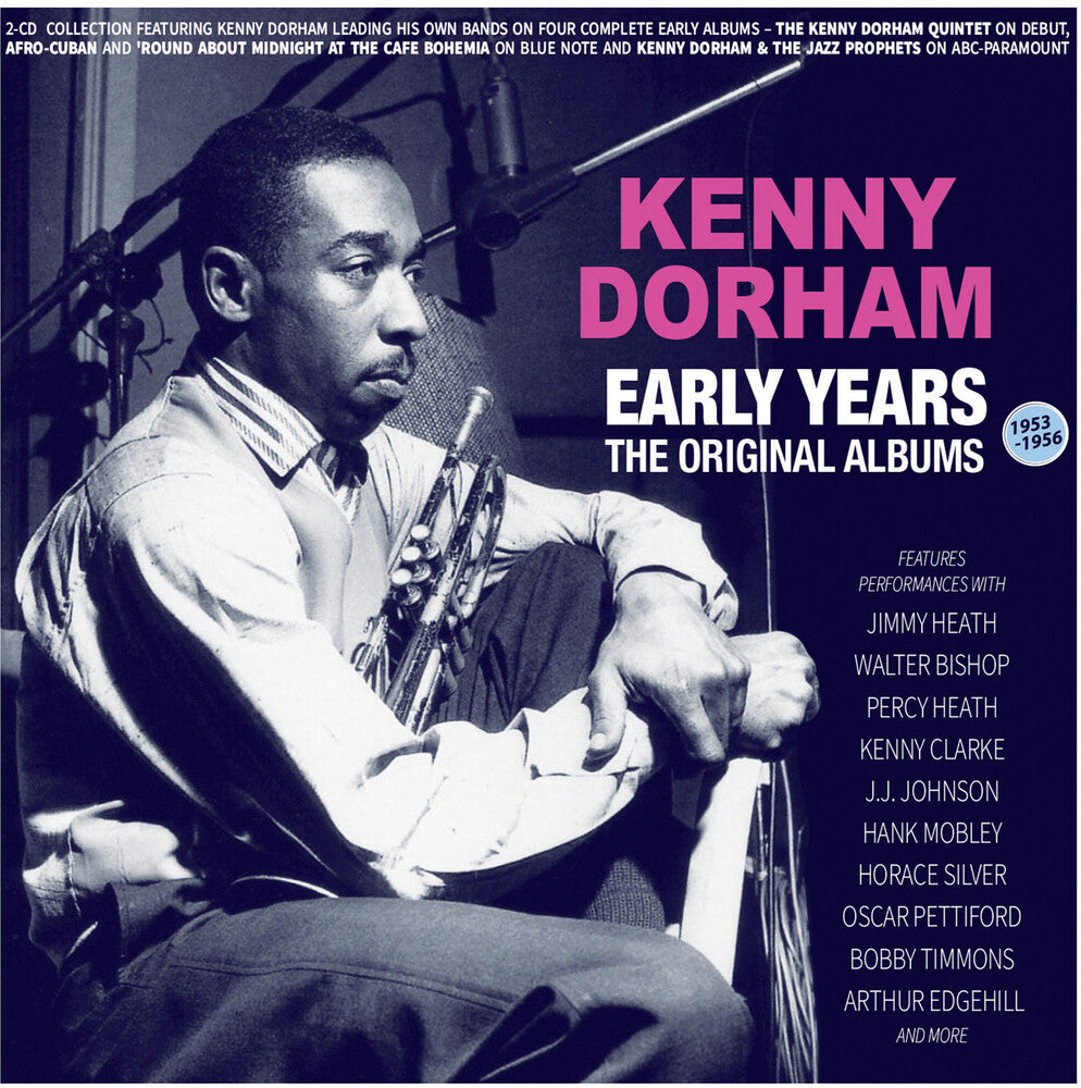 the album cover for Kenny Dorham - Early Years: The Original Albums 1953-56